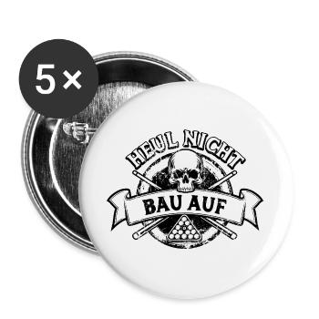 Heul nicht bau auf - Eight Ball - Billard Spieler - Buttons groß 56 mm (5er Pack) - Weiß - Vorne