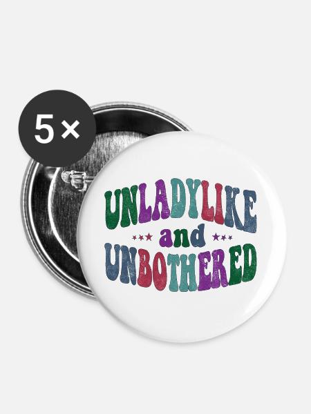 Unladylike and Unbothered - Buttons groß 56 mm (5er Pack) - Weiß
