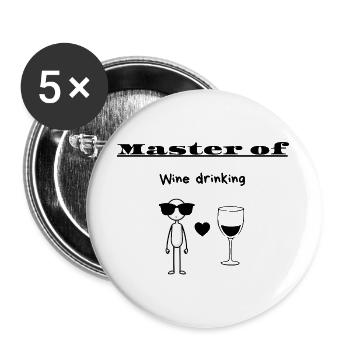 Meister des Weintrinkens - Buttons groß 56 mm (5er Pack) - Weiß - Vorne
