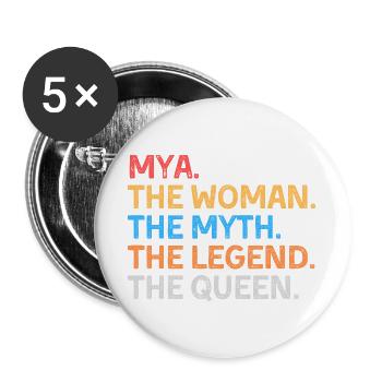 Mya La Femme Le Mythe La Légende La Reine - Lot de 5 grands badges (56 mm) - blanc - Devant