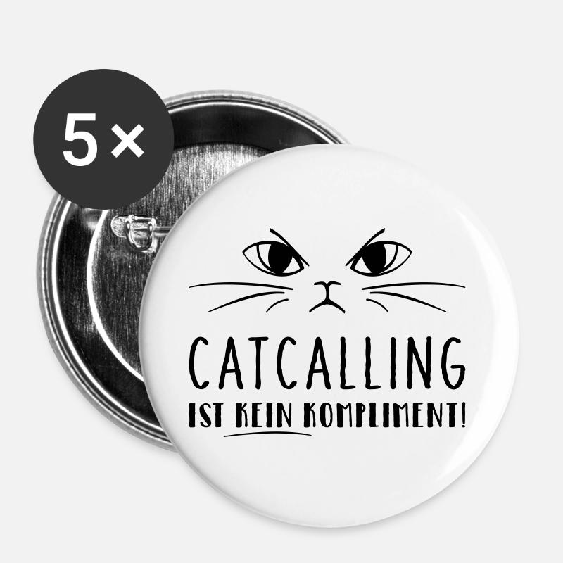 Catcalling is not a compliment! - Buttons large 2.2''/56 mm (5-pack) - white