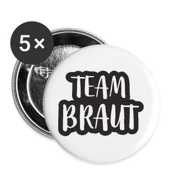 Team Braut - Buttons groß 56 mm (5er Pack) - Weiß - Vorne