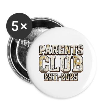 Parents Club 2025 - Buttons groß 56 mm (5er Pack) - Weiß - Vorne