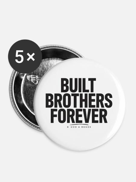 Brüder Für Immer Ewige Bande - Buttons groß 56 mm (5er Pack) - Weiß