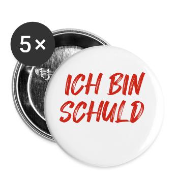 Ich Bin Schuld Wie Immer Sarkasmus Spruch - Buttons groß 56 mm (5er Pack) - Weiß - Vorne