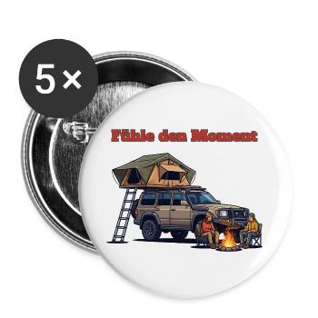 "Fühle den Moment" Dachzelt Camping - Buttons groß 56 mm (5er Pack) - Weiß - Vorne