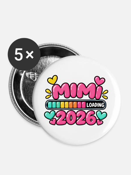 Mimi wird 2026 geladen – Neue Mimi-Ankündigung - Buttons groß 56 mm (5er Pack) - Weiß