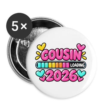 Cousin wird 2026 laden – süße Ankündigung - Buttons groß 56 mm (5er Pack) - Weiß - Vorne