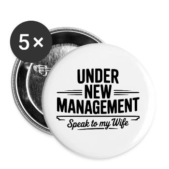 Unter neuer Leitung sprechen Sie mit meiner Frau - Buttons groß 56 mm (5er Pack) - Weiß - Vorne