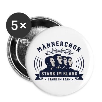 Chor - Männerchor - Stark im Klang, Stark im Team - Buttons groß 56 mm (5er Pack) - Weiß - Vorne
