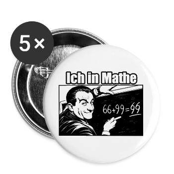 Super lustiges Mathe Design Ich in Mathe - Buttons groß 56 mm (5er Pack) - Weiß - Vorne