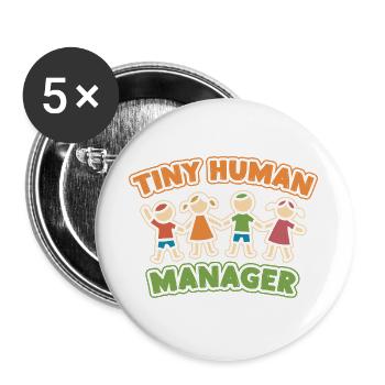 Pre K Teacher Tiny Human Manager Kindergarten - Buttons groß 56 mm (5er Pack) - Weiß - Vorne