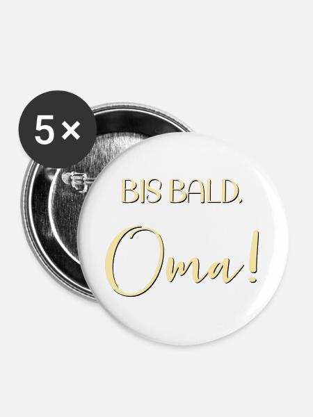Baby Ankündigung Oma - Buttons groß 56 mm (5er Pack) - Weiß