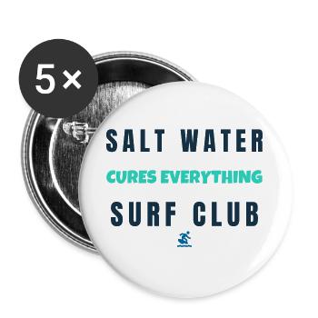 Salt Water Cures Everything Surf Club - Buttons groß 56 mm (5er Pack) - Weiß - Vorne