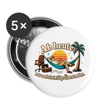 Rente Ruhestand Abschiedsgeschenk Kollege - Buttons groß 56 mm (5er Pack) - Weiß - Vorne