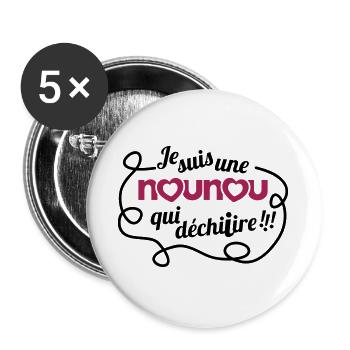 une nounou qui déchire - Lot de 5 grands badges (56 mm) - blanc - Devant