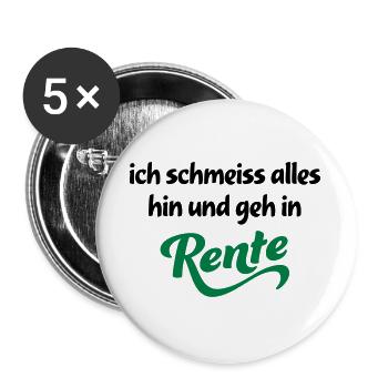 Lustige Geschenke für Rentner - Buttons groß 56 mm (5er Pack) - Weiß - Vorne