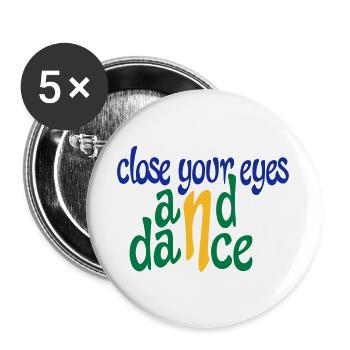 Lustige Geschenke für Tänzer - Buttons groß 56 mm (5er Pack) - Weiß - Vorne