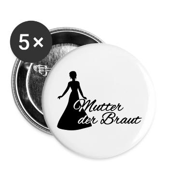 Mutter der Braut - Buttons groß 56 mm (5er Pack) - Weiß - Vorne