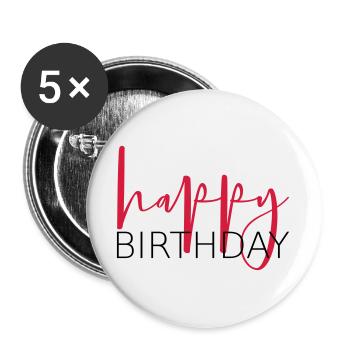 idée cadeau joyeux anniversaire félicitation - Lot de 5 grands badges (56 mm) - blanc - Devant
