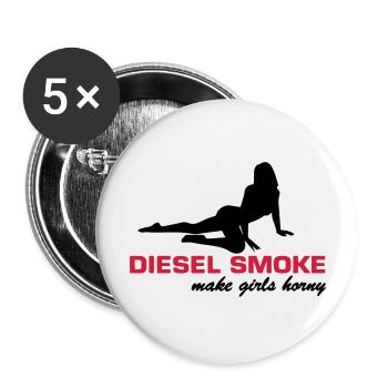 Diesel Smoke make Girls horny - Buttons groß 56 mm (5er Pack) - Weiß - Vorne