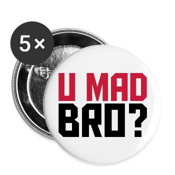 Cool U Mad Bro Text Design - Buttons large 2.2''/56 mm (5-pack) - white - Front