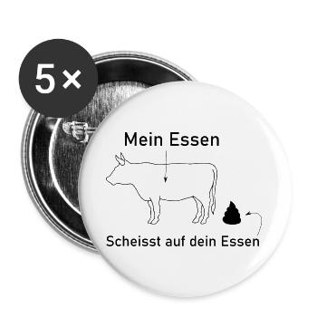 Mein Essen scheisst auf dein Essen - Buttons groß 56 mm (5er Pack) - Weiß - Vorne