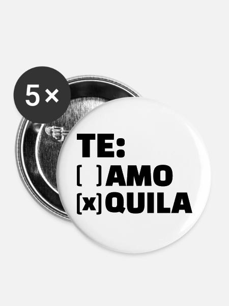 Tequila - Buttons groß 56 mm (5er Pack) - Weiß