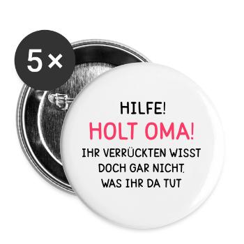 Hilfe! Holt Oma! - Buttons groß 56 mm (5er Pack) - Weiß - Vorne
