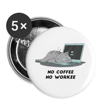 Sleeping cat no coffee no workee - Buttons large 2.2''/56 mm (5-pack) - white - Front