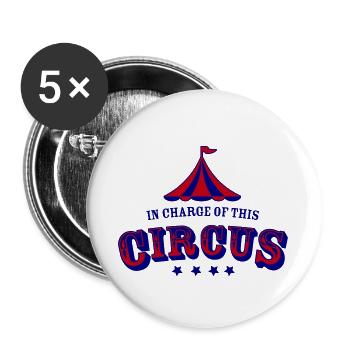 Chef von diesem Zirkus - Buttons groß 56 mm (5er Pack) - Weiß - Vorne