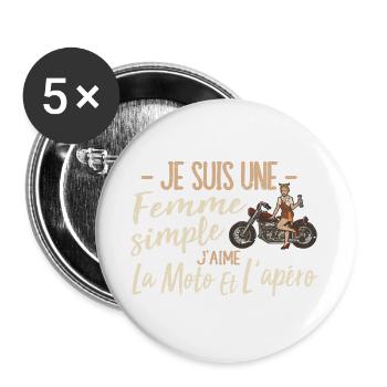 Je Suis Une Femme Simple J'aime La Moto Et L'apéro - Lot de 5 grands badges (56 mm) - blanc - Devant