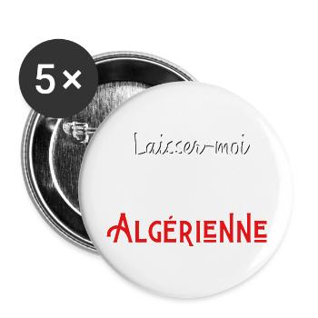 laisse-moi passer je suis algérienne - Lot de 5 grands badges (56 mm) - blanc - Devant