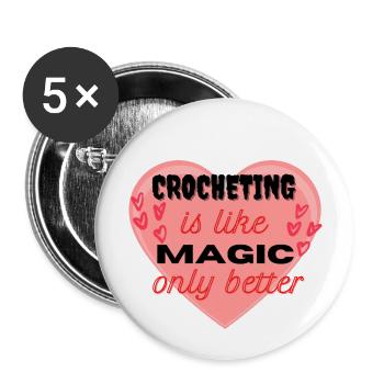 Crocheting is like Magic, only better rotes Herz - Buttons groß 56 mm (5er Pack) - Weiß - Vorne