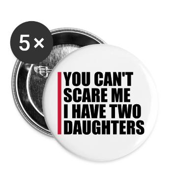 J’ai deux filles - Lot de 5 grands badges (56 mm) - blanc - Devant