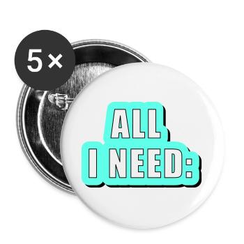 All i need is... vector graphic - Buttons groß 56 mm (5er Pack) - Weiß - Vorne