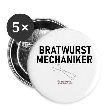 Grillspruch Bratwurstmechaniker - Buttons groß 56 mm (5er Pack) - Weiß - Vorne