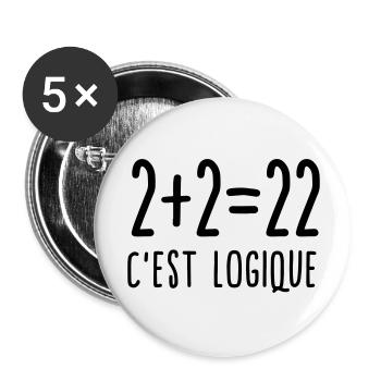 2+2 = 22 la logique mathématique humour - Lot de 5 grands badges (56 mm) - blanc - Devant