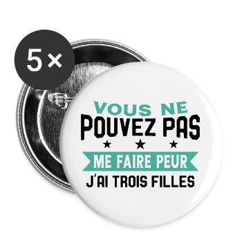 Drôle Papa J'Ai Trois Filles Meilleur Papa Cadeau - Lot de 5 grands badges (56 mm) - blanc - Devant