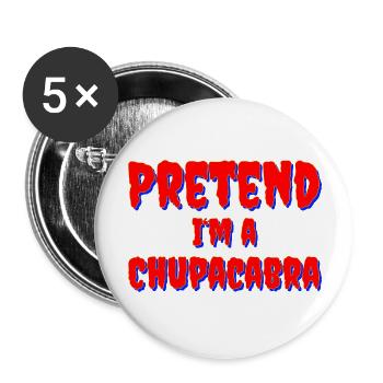Pretend I'm a Chupacabra Costume - Buttons large 2.2''/56 mm (5-pack) - white - Front