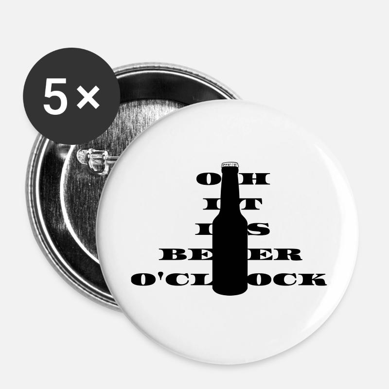 Oh it is beer o clock - Buttons large 2.2''/56 mm (5-pack) - white