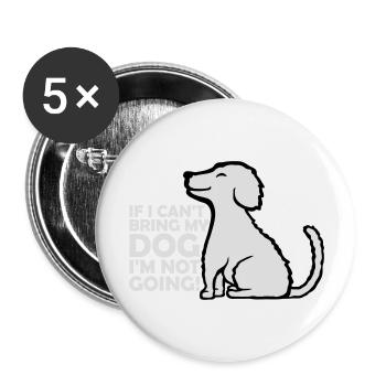 Citation Apportez mon chien - Lot de 5 grands badges (56 mm) - blanc - Devant