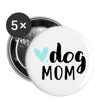 Dog mom / Hundemama - Buttons groß 56 mm (5er Pack) - Weiß - Vorne