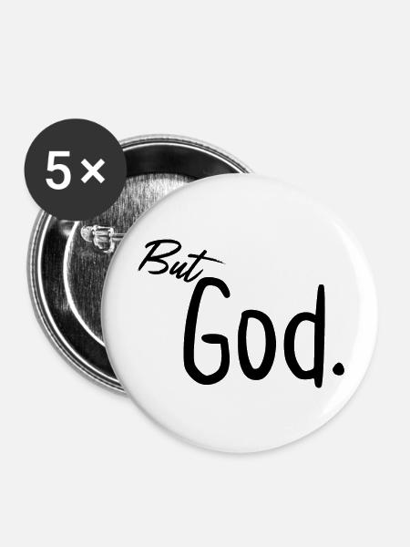 Aber Gott - Buttons groß 56 mm (5er Pack) - Weiß