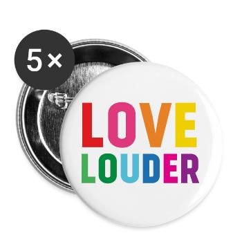 LGBTQ Pride Month - Love Louder - Buttons large 2.2''/56 mm (5-pack) - white - Front