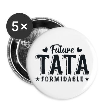Future Tata Formidable - Lot de 5 grands badges (56 mm) - blanc - Devant