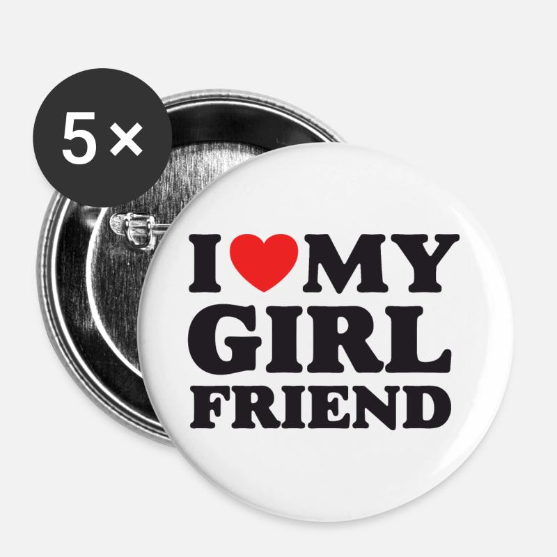 I Love My Girlfriend - Buttons large 2.2''/56 mm (5-pack) - white