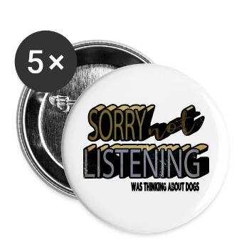 dog behavior funny cool sayings fun funny quote - Buttons groß 56 mm (5er Pack) - Weiß - Vorne