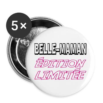 BELLE MAMAN édition limitée - Lot de 5 grands badges (56 mm) - blanc - Devant
