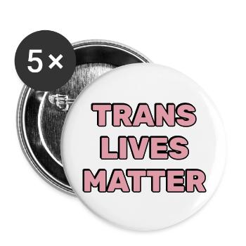 Trans-Leben zählen - Buttons groß 56 mm (5er Pack) - Weiß - Vorne